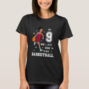 Camiseta Niño Niño Niño juega baloncesto Tengo 9 1