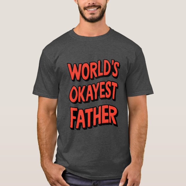 Camiseta Niño padre de Worlds Okayest (Anverso)