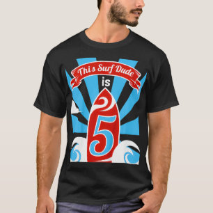 Camiseta Niños 5 Años Surf Boys Surf Surfista de 5 años
