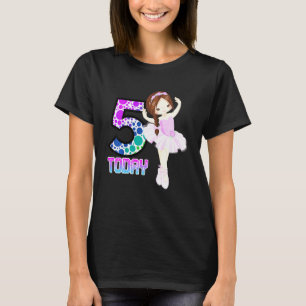 Camiseta Niños 5 hoy Ballet Niñas Niñas Baile de cumpleaños