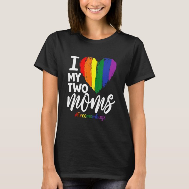 Camiseta Niños A Los Que Amo Mis Dos Mamás Niños Lgbt Orgul (Anverso)