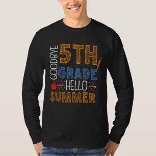 Camiseta Niños Adiós 5º grado Hola Verano Quinto Grado Gr