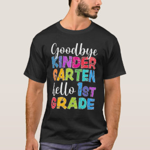 Camiseta Niños Adiós Kindergarten Hola primer grado a