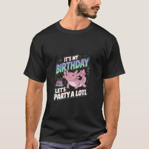Camiseta Niños Ajolote Es Mi Cumpleaños Vamos a la Fiesta A