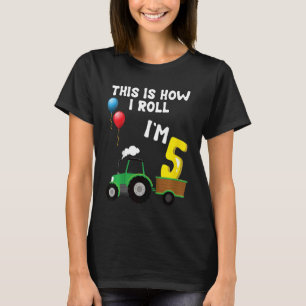 Camiseta Niños así es como hago rodar, tengo 5 años de edad