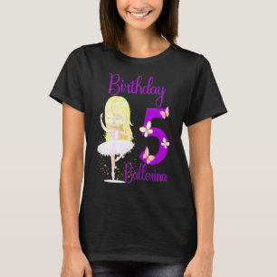 Camiseta Niños Ballerina 5 Años Fiesta de Cumpleaños Tema 5