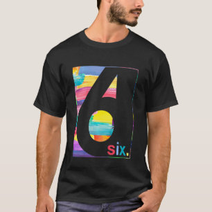 Camiseta Niños Coloridos Número 6 Seis Niños De Cumpleaños 