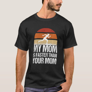 Camiseta Niños Corriendo A Mamá Mi Mamá Es Más Rápido Que T