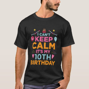 Camiseta Niños de 10 años no puedo mantener la calma