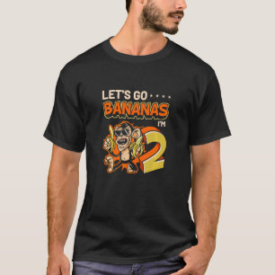 Camiseta Niños de 2 años vamos a Bananas