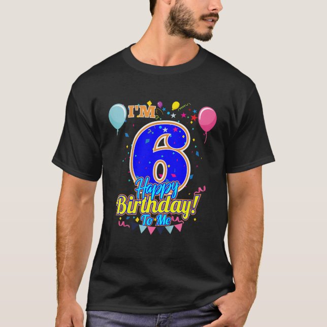 Camiseta Niños de 6 años de edad Feliz cumpleaños a mí sext (Anverso)