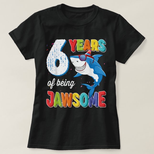Camiseta Niños de 6 años jawAlgunos tiburones 6 cumpleaños  (Diseño del anverso)