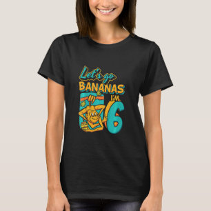 Camiseta Niños de 6 años vamos al mono banano sexto nacimie