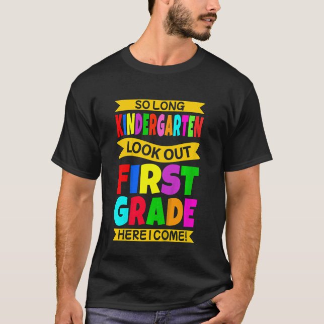 Camiseta Niños De Primer Grado De Niños De Largo Grado Aquí (Anverso)