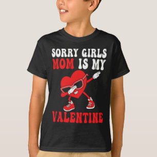 Camiseta Niños del Día de la Madre Lo siento Chicas Mamá es