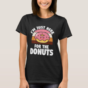 Camiseta Niños Doughnut Donut Estoy Acá Por Los Donuts
