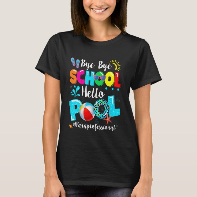 Camiseta Niños El Último Día De La Escuela Bye School Hello (Anverso)