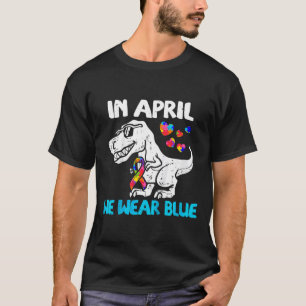 Camiseta Niños En Abril Usamos Un Niño Pequeño De Trex Azul