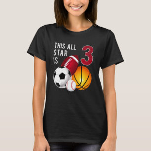 Camiseta Niños Este All Star Tiene 3 Años Para Cumpleaños D