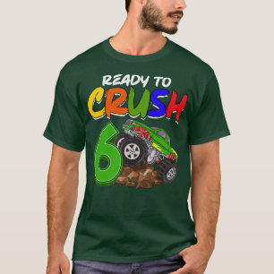 Camiseta Niños Estoy Listo Para Aplastar 6 Camión Monstruo