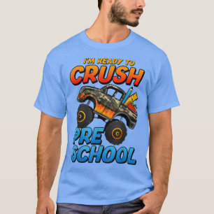 Camiseta Niños estoy listo para aplastar a monstruo de pree