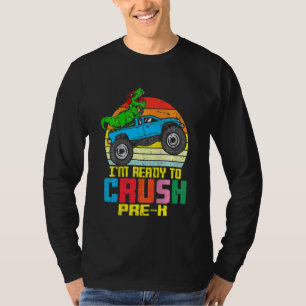 Camiseta Niños Estoy Listo Para Aplastar Pre K Camión Monst