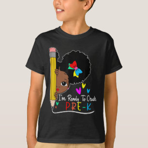 Camiseta Niños Estoy Listo Para Aplastar Pre-k Niñas Negras