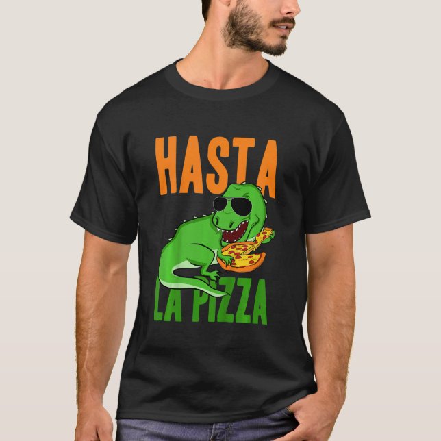 Camiseta Niños hasta la pizza niño Dino Dinosaur Rex Pizz (Anverso)