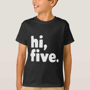 Camiseta Niños Hola Cinco Quintas Fiestas de Cumpleaños de