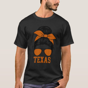 Camiseta Niños hombres mujeres Texas TX Messy Bun Varsity V