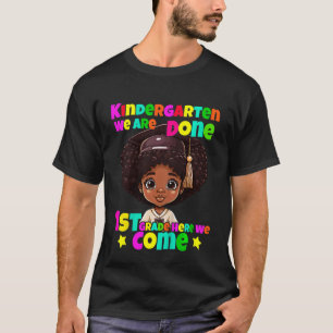 Camiseta Niños Jardín de niños estamos Terminados Primer Gr
