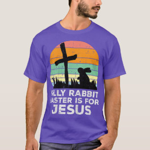Camiseta Niños La Pascua De Rabbit Silly Es Para Jesús Cris