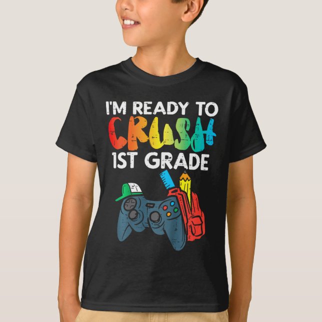 Camiseta Niños Listos Para Aplastar El Primer Grado Primer  (Anverso)