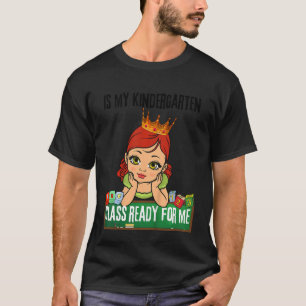 Camiseta Niños Mi Clase De Kindergarten Está Preparada Para
