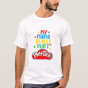 Camiseta Niños Mi mamá en realidad no juega a mami graciosa