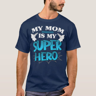 Camiseta Niños, mi mamá es mi súper héroe, el día de la mad