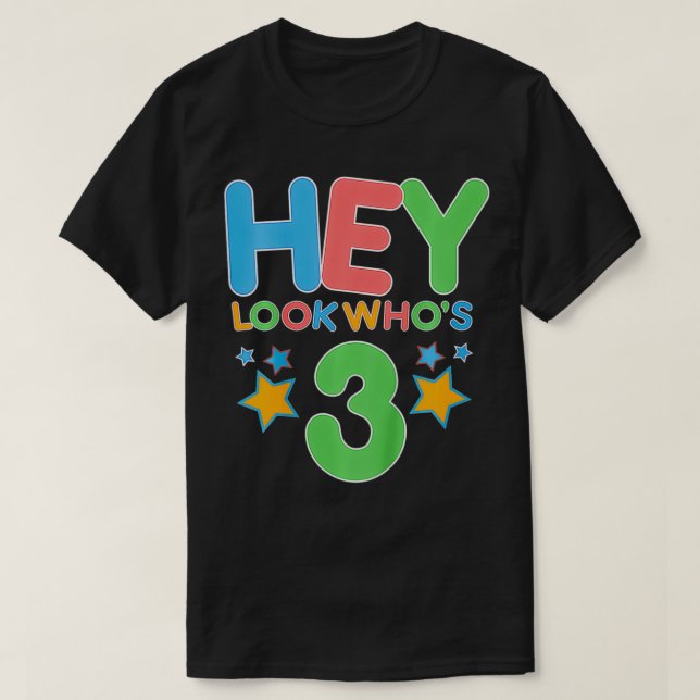 Camiseta Niños, miren, ¿quién tiene tres años de edad Perso (Diseño del anverso)