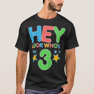 Camiseta Niños, miren, ¿quién tiene tres años de edad Perso