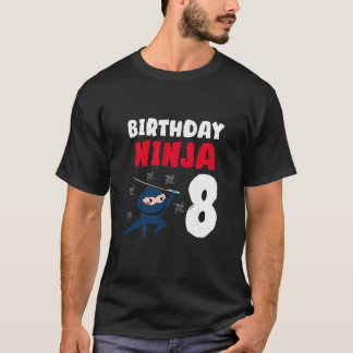 Camiseta Niños Niños 8. Cumpleaños 8 Años Ninja 8 Nacimient