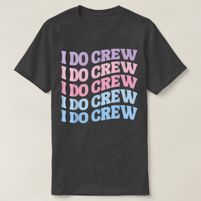 Camiseta Niños Novia Yo Sí Equipo Retro Bachelorette Party  (Diseño del anverso)