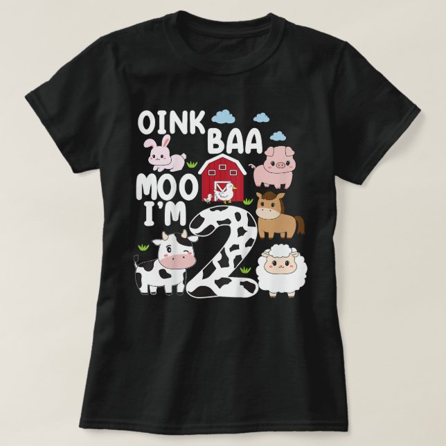Camiseta Niños Oink Baa Moo Im 2 Animales de granja 2º cump (Diseño del anverso)