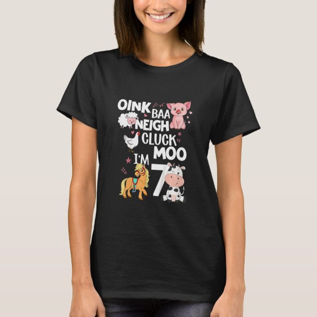 Camiseta Niños Oink Baa Neigh Cluck Moo I'm 7 Animals Nacim (Anverso)