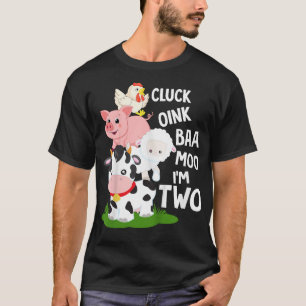 Camiseta Niños Oink Baa Neigh Cluck Moo Im Dos Años