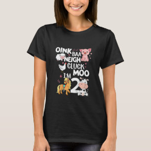 Camiseta Niños Oink Baa Neigh Cluck Moo I'm Two Animals Bir