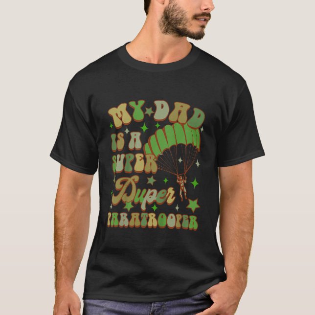 Camiseta Niños Paracaidistas Papi Mi Papá Es Un Super Dupe (Anverso)