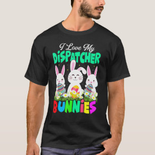 Camiseta Niños Que Amo Mis Dispatcher Bunnies Divertido Día