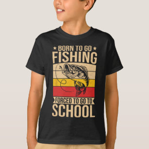 Camiseta Niños Que Pescan Niños Camisas Nacidos Para Ir A P