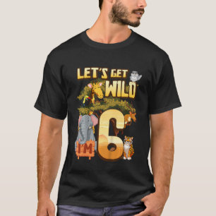 Camiseta Niños Seamos salvajes Soy 6 Animal Zoológico Safar