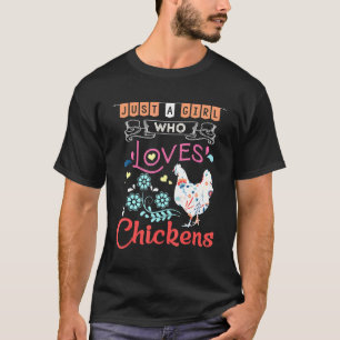 Camiseta Niños Solo Una Niña Que Ama Pollos Gallina Gallo L