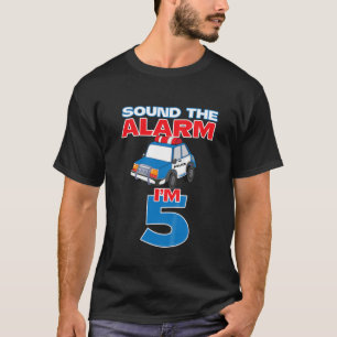 Camiseta Niños suenan la alarma Soy un policía de 5 años 5